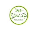 https://www.logocontest.com/public/logoimage/1591128500The Good Life Bath and Body.jpg